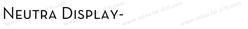 Neutra Display字体转换